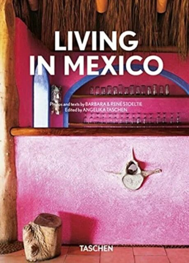 Living in Mexico. 40th Ed. av Barbara & Rene Stoeltie