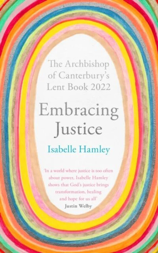 Embracing Justice av The Revd Dr Isabelle Hamley