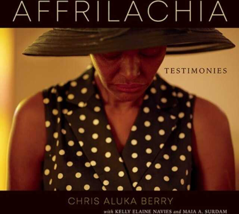 Affrilachia Testimonies