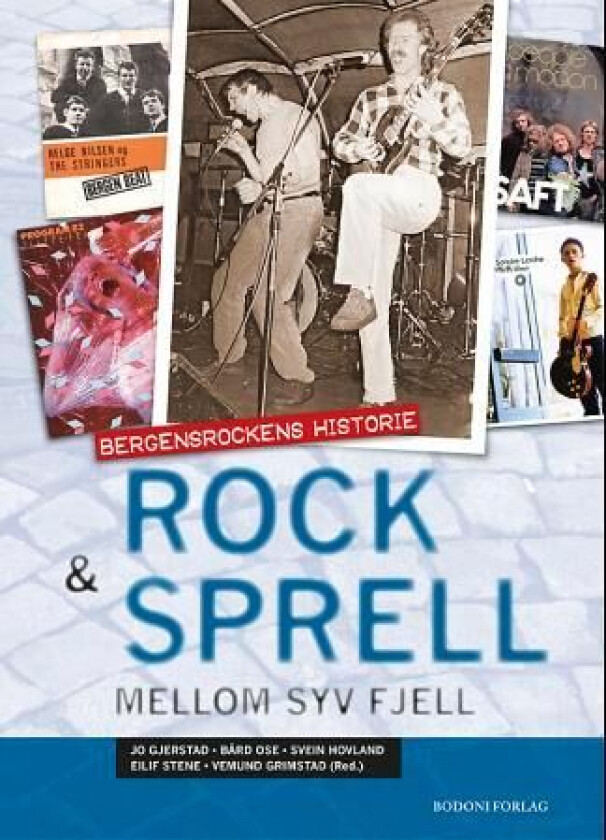 Rock & sprell mellom syv fjell