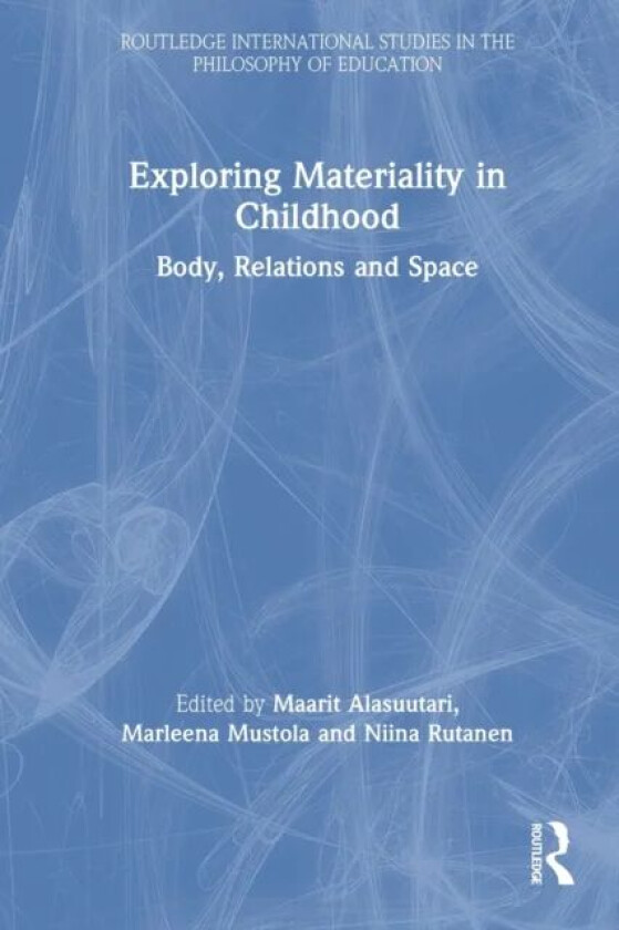 Exploring Materiality in Childhood