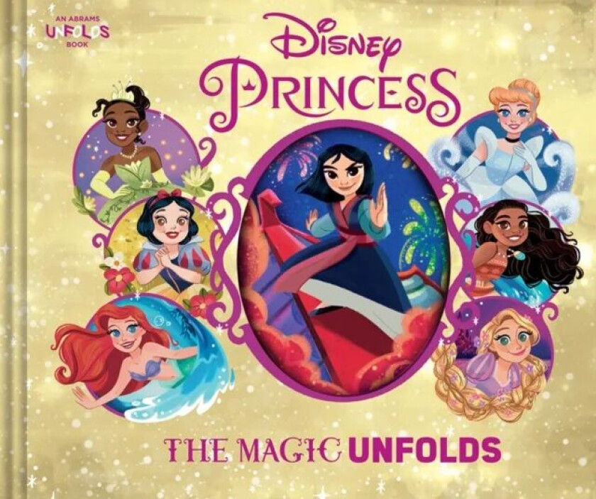 Disney Princess: The Magic Unfolds av Disney