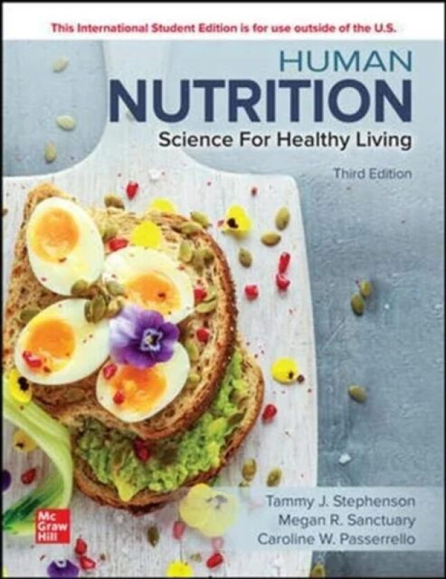 Human Nutrition: Science for Healthy Living ISE av Tammy Stephenson