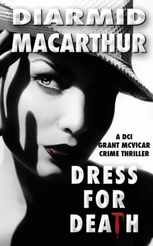 Dress for Death av Diarmid MacArthur