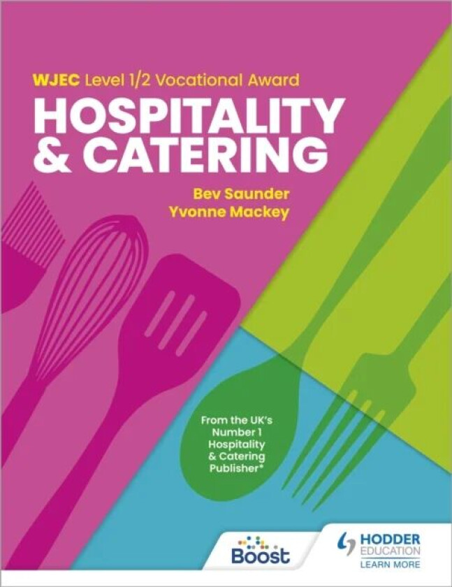 WJEC Level 1/2 Vocational Award in Hospitality and Catering av Bev Saunder, Yvonne Mackey
