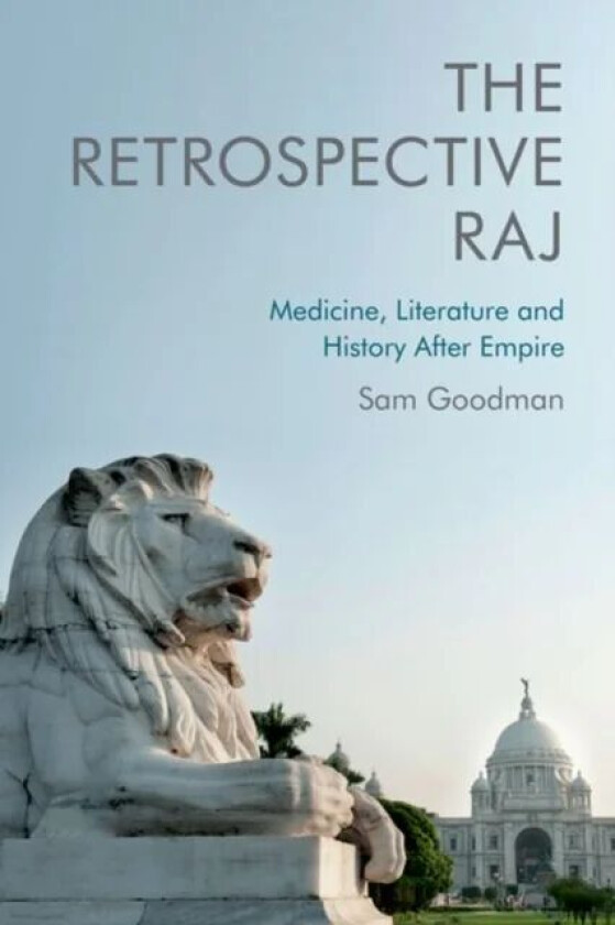 The Retrospective Raj av Sam Goodman