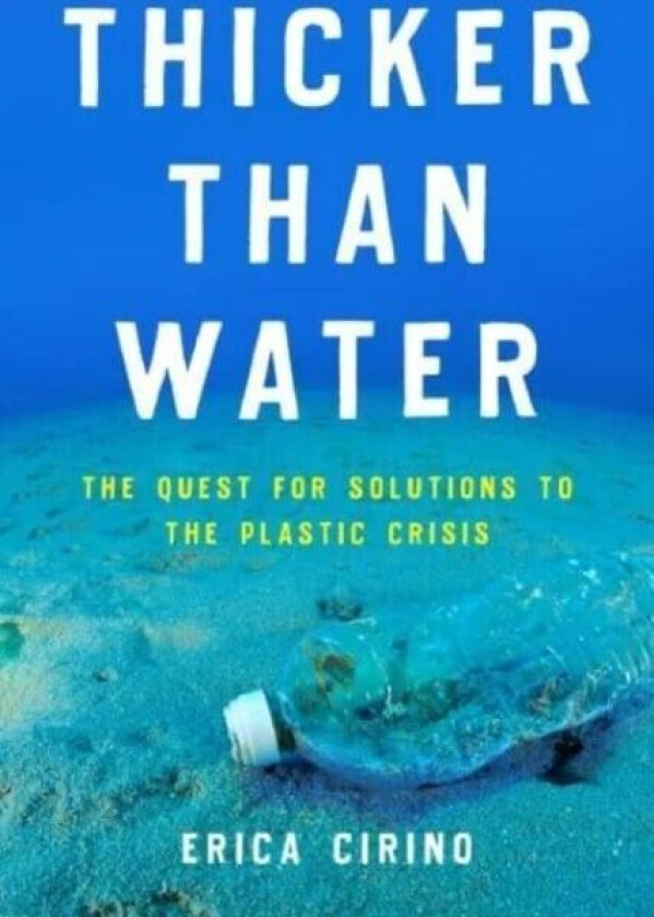 Thicker Than Water av Erica Cirino