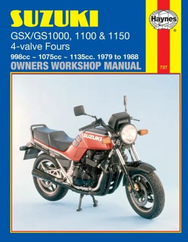 Suzuki GS/GSX1000, 1100 & 1150 4-valve Fours (79 - 88) Haynes Repair Manual av Haynes Publishing
