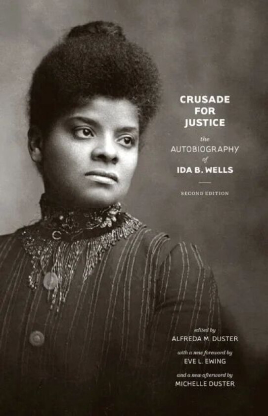 Crusade for Justice av Ida B. Wells