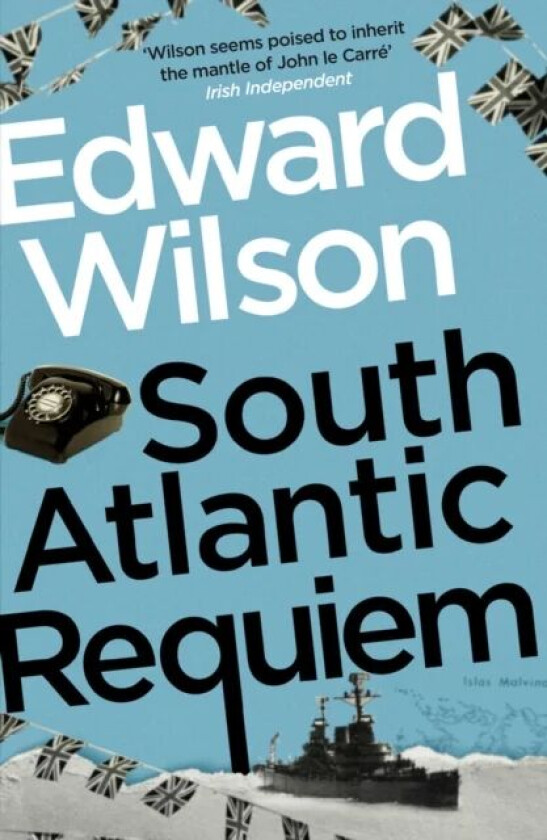 South Atlantic Requiem av Edward Wilson