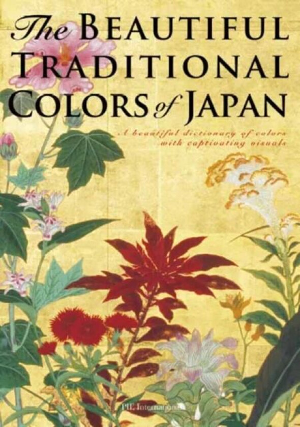 The Beautiful Traditional Colors of Japan av Nobuyoshi Hamada