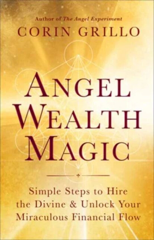 Angel Wealth Magic av Corin Grillo