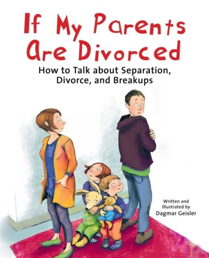 If My Parents Are Divorced av Dagmar Geisler