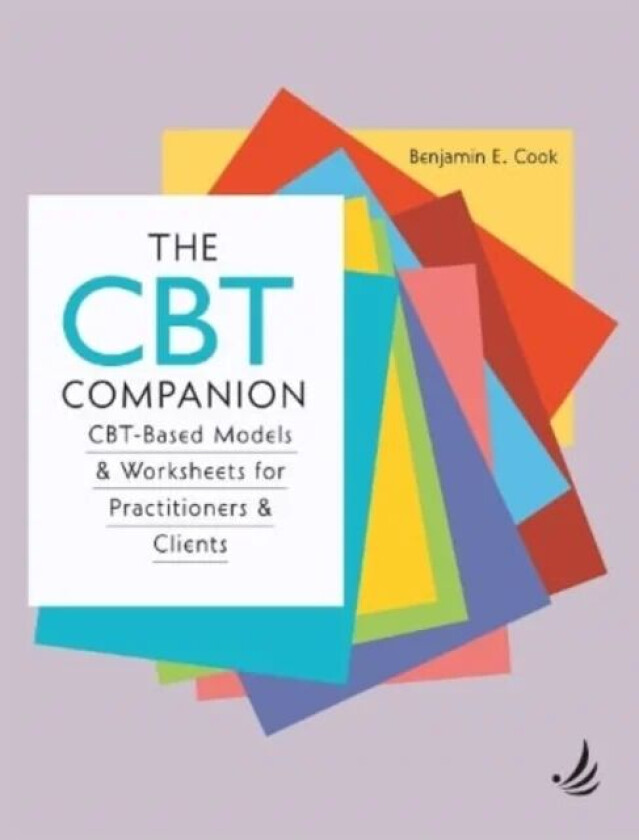 The CBT Companion av Benjamin E. Cook
