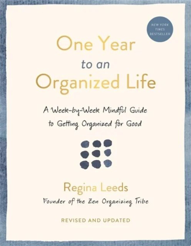 One Year to an Organized Life av Regina Leeds