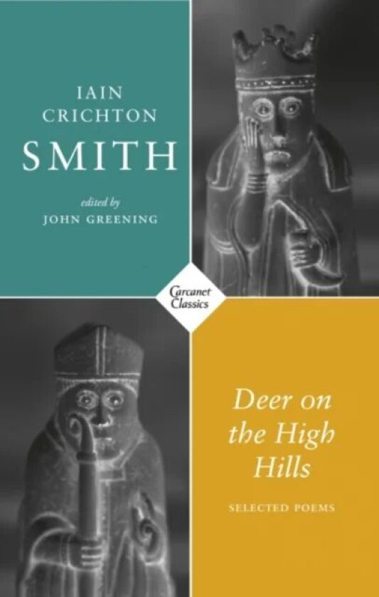 Deer on the High Hills av Iain Crichton Smith