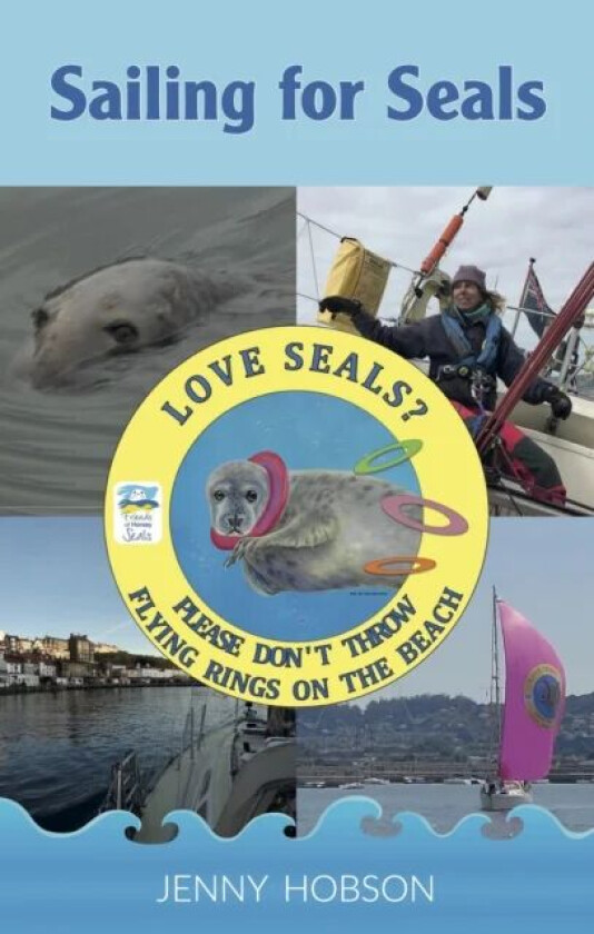 Sailing for Seals av Jenny Hobson