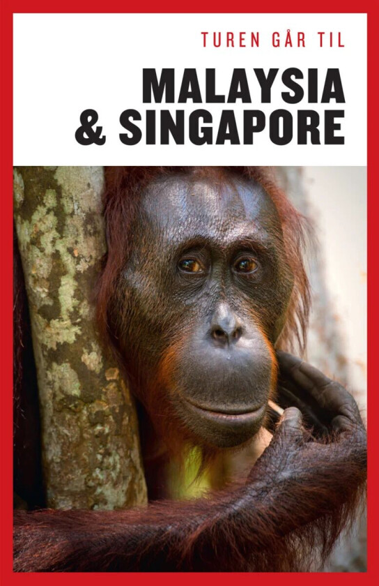 Turen går til Malaysia & Singapore av Ulla Lund