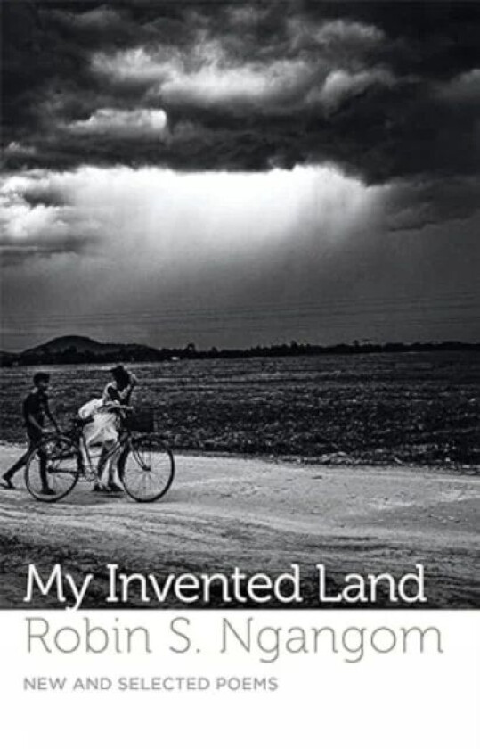 My Invented Land av Robin S. Ngangom