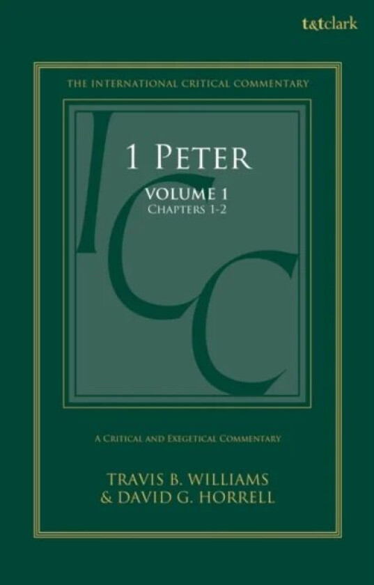 1 Peter av Prof. David G. Horrell, Travis B. Williams