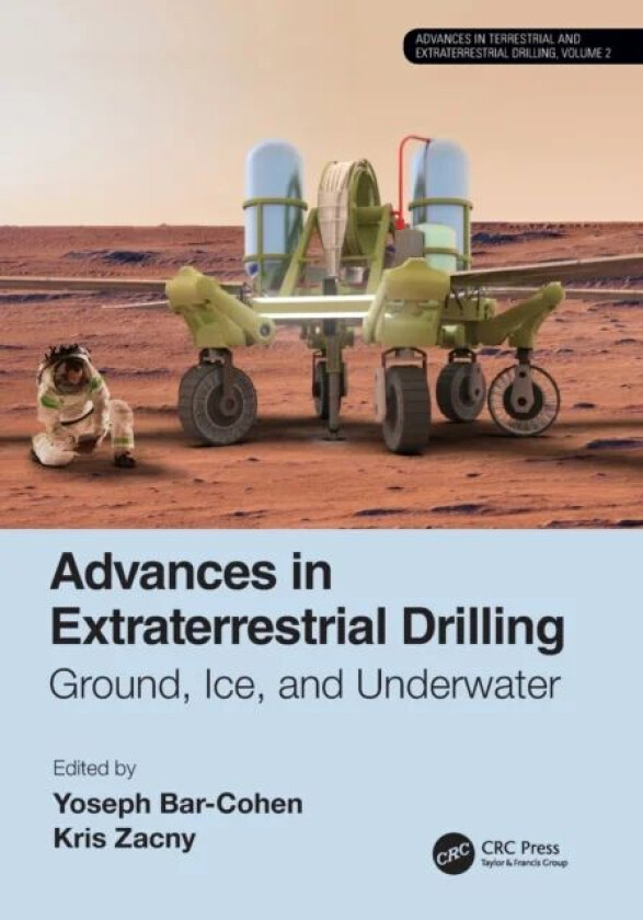 Advances in Extraterrestrial Drilling: