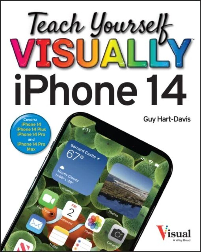 Teach Yourself VISUALLY iPhone 14 av Guy Hart-Davis