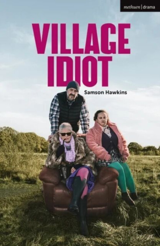 Village Idiot av Samson Hawkins