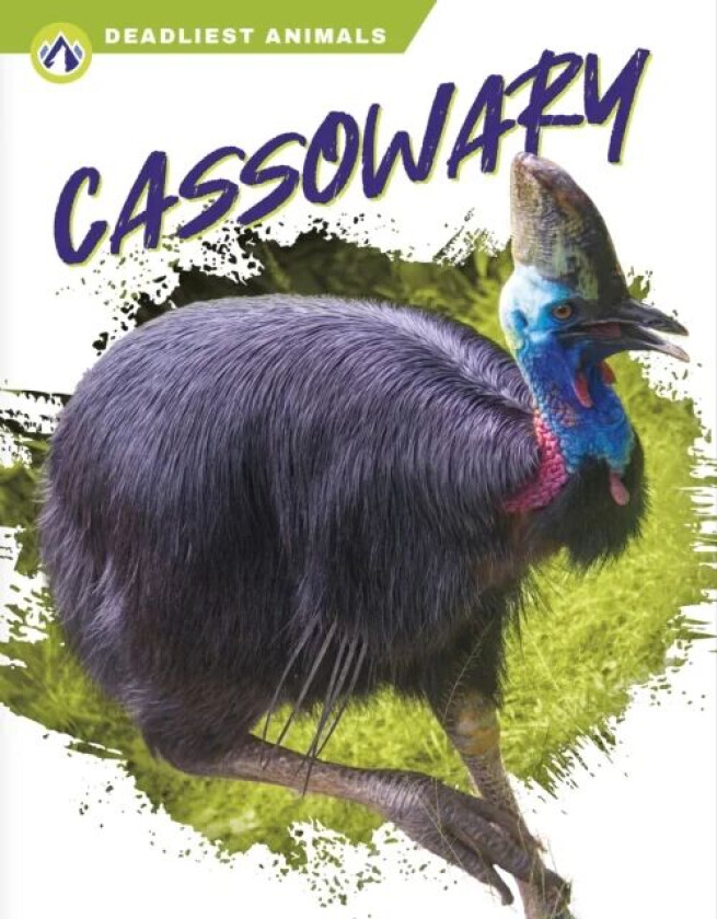 Deadliest Animals: Cassowary av Connor Stratton
