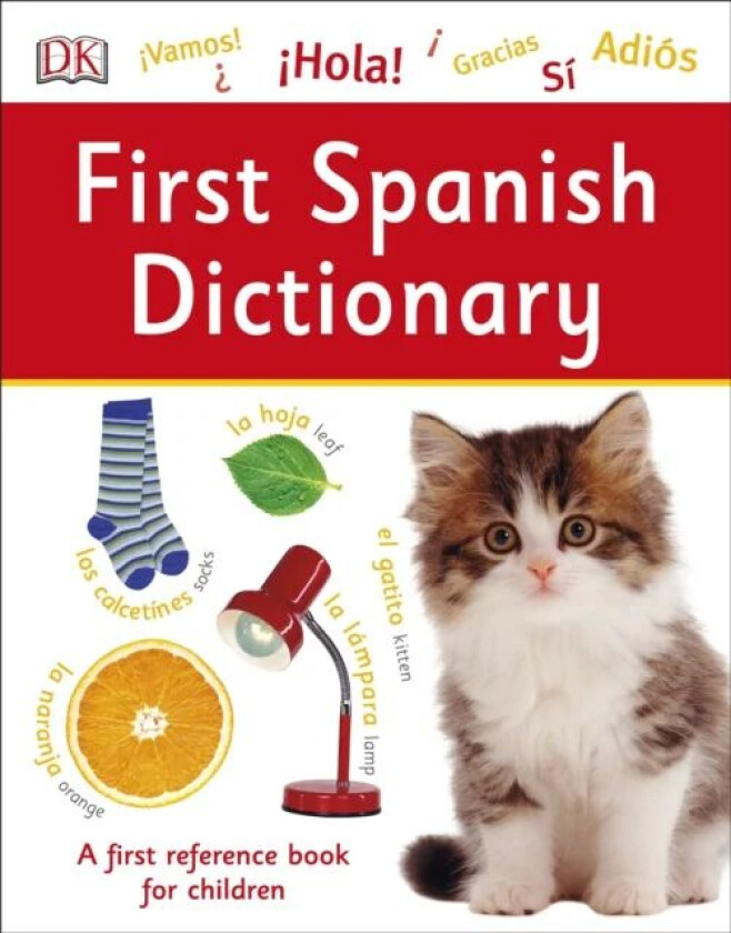 First Spanish Dictionary av DK
