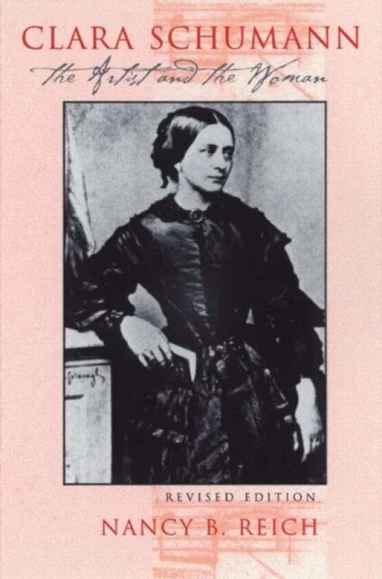 Clara Schumann av Nancy Reich