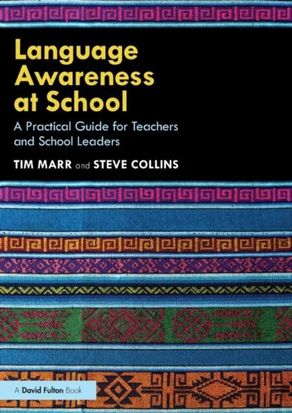 Language Awareness at School av Tim Marr, Steve Collins