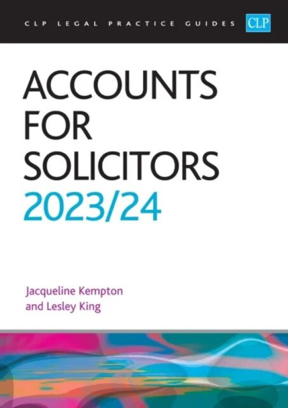 Accounts for Solicitors 2023/2024 av King, Kempton