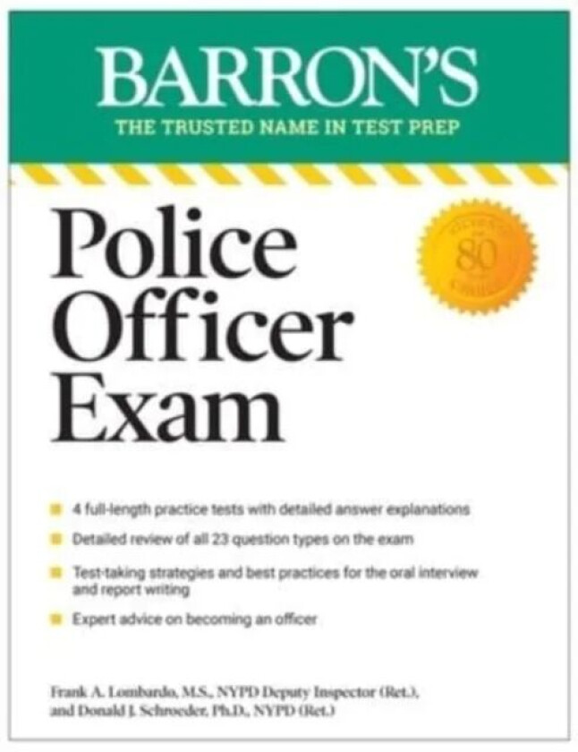 Police Officer Exam, Eleventh Edition av Donald J. Schroeder, Frank A. Lombardo