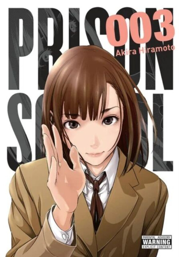 Prison School, Vol. 3 av Akira Hiramoto