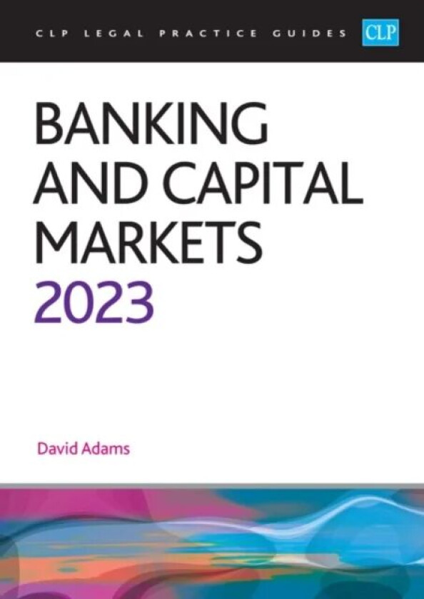 Banking and Capital Markets 2023 av University of Law