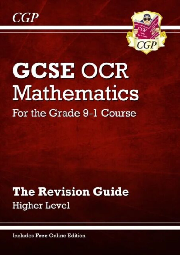 GCSE Maths OCR Revision Guide: Higher inc Online Edition, Videos & Quizzes: perfect for the 2023 and av Richard Parsons
