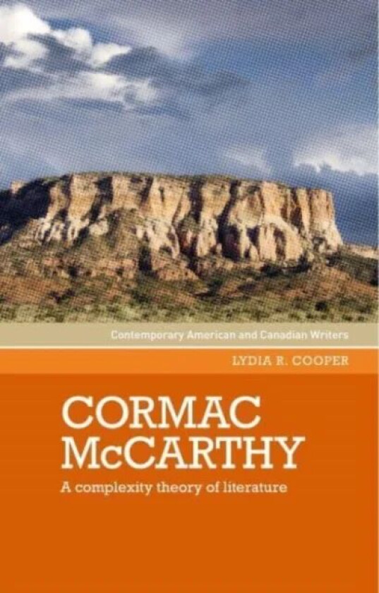 Cormac Mccarthy av Lydia R. Cooper
