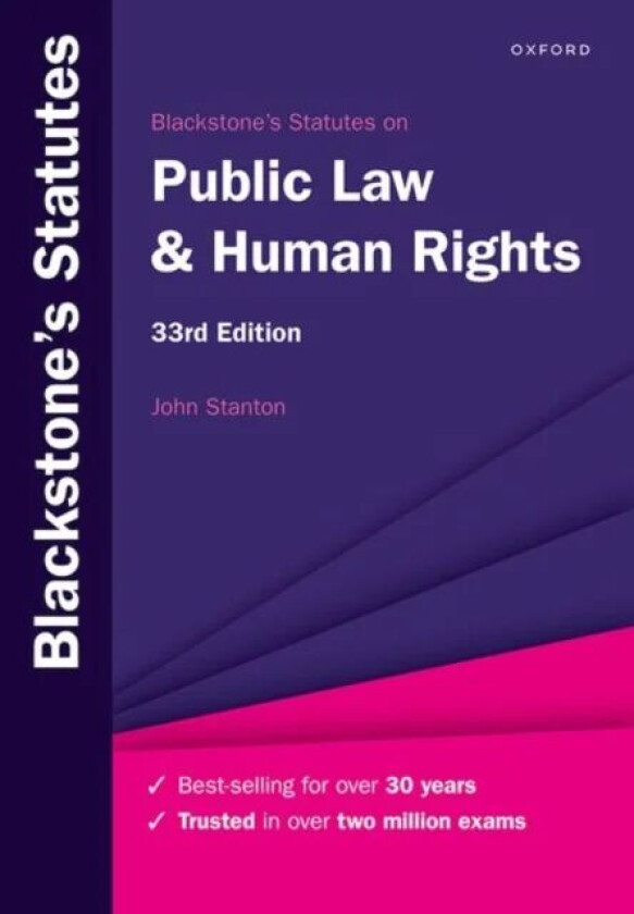 Blackstone's Statutes on Public Law & Human Rights av John (Senior Lecturer in Law at The City Law School City University of London Senior Le