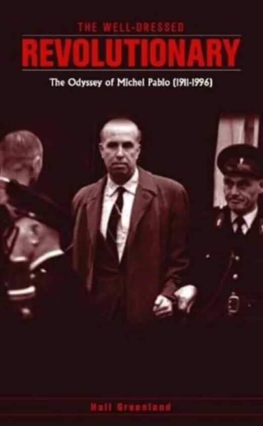 The well dressed revolutionary av Hall Greenland