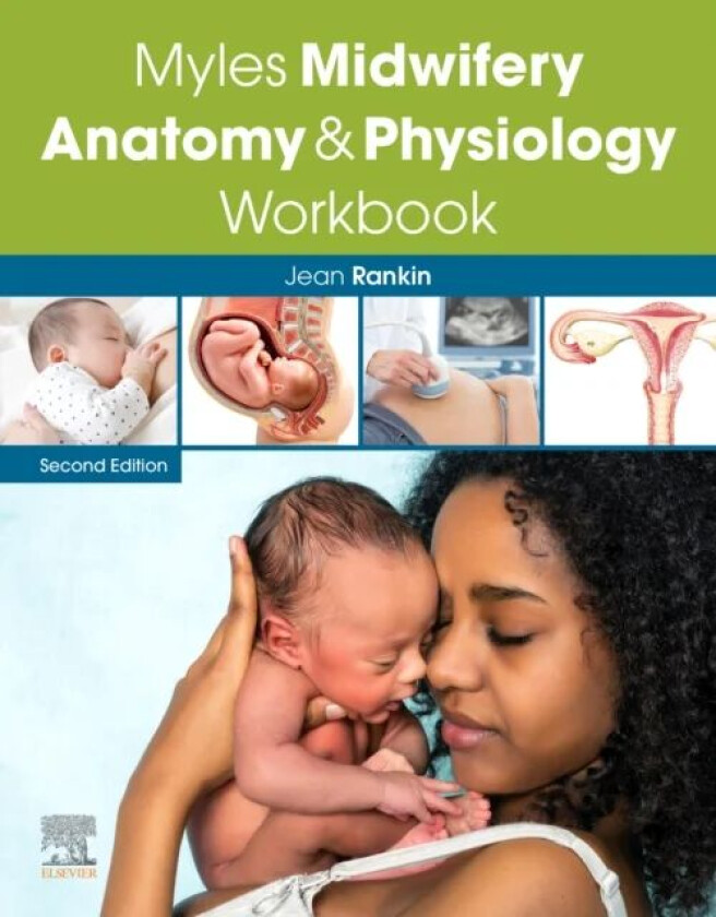 Myles Midwifery Anatomy & Physiology Workbook av Jean Rankin