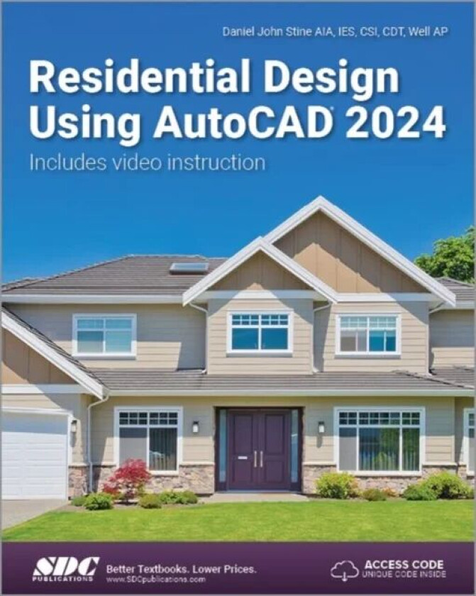 Residential Design Using AutoCAD 2024 av Daniel John Stine