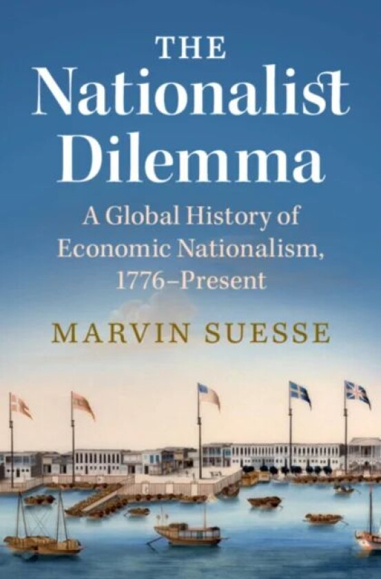 The Nationalist Dilemma av Marvin (Trinity College Dublin) Suesse