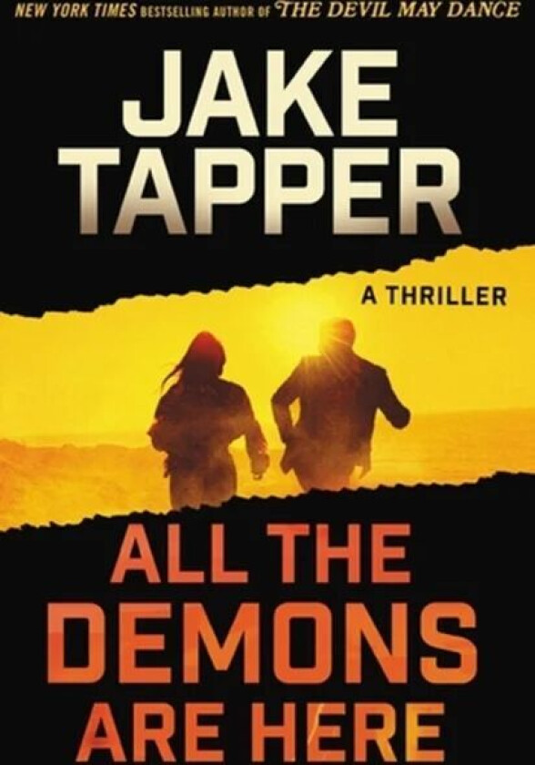All the Demons Are Here av Jake Tapper