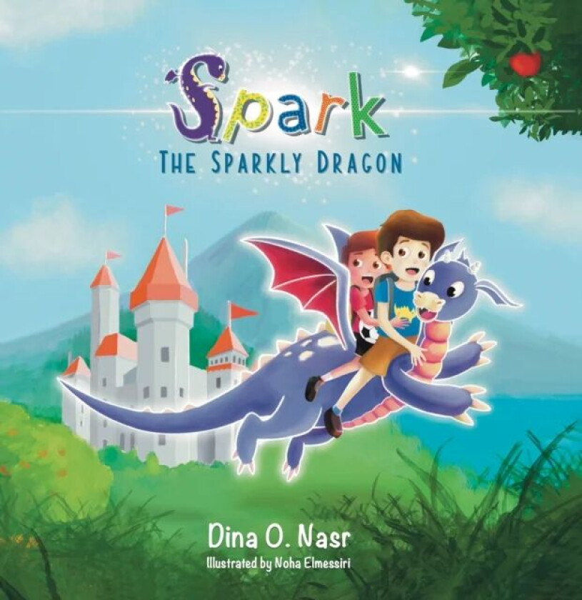 Spark the Sparkly Dragon av Dina O. Nasr