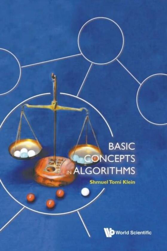 Basic Concepts In Algorithms av Shmuel Tomi (Bar Ilan Univ Israel) Klein