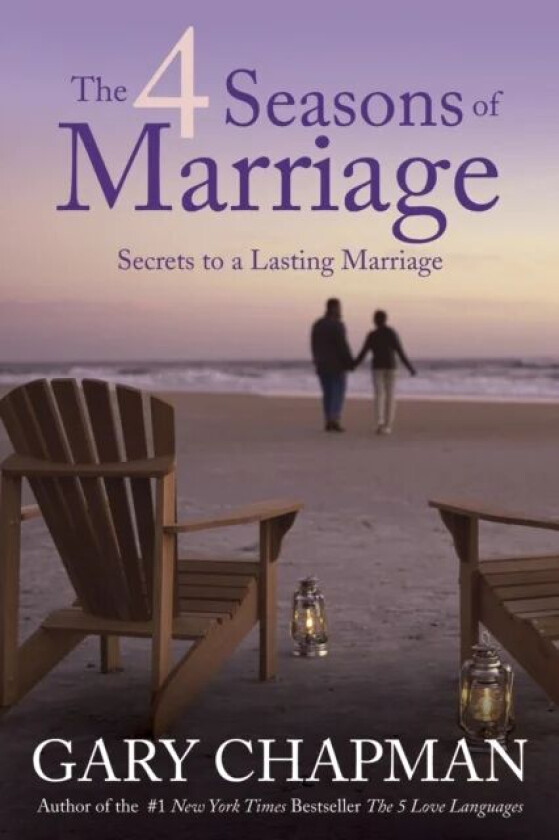 4 Seasons Of Marriage, The av Gary D. Chapman