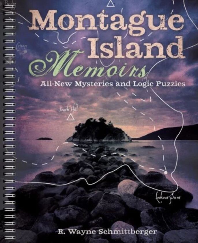 Montague Island Memoirs av R. Wayne Schmittberger