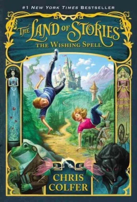 The Land of Stories: The Wishing Spell av Chris Colfer