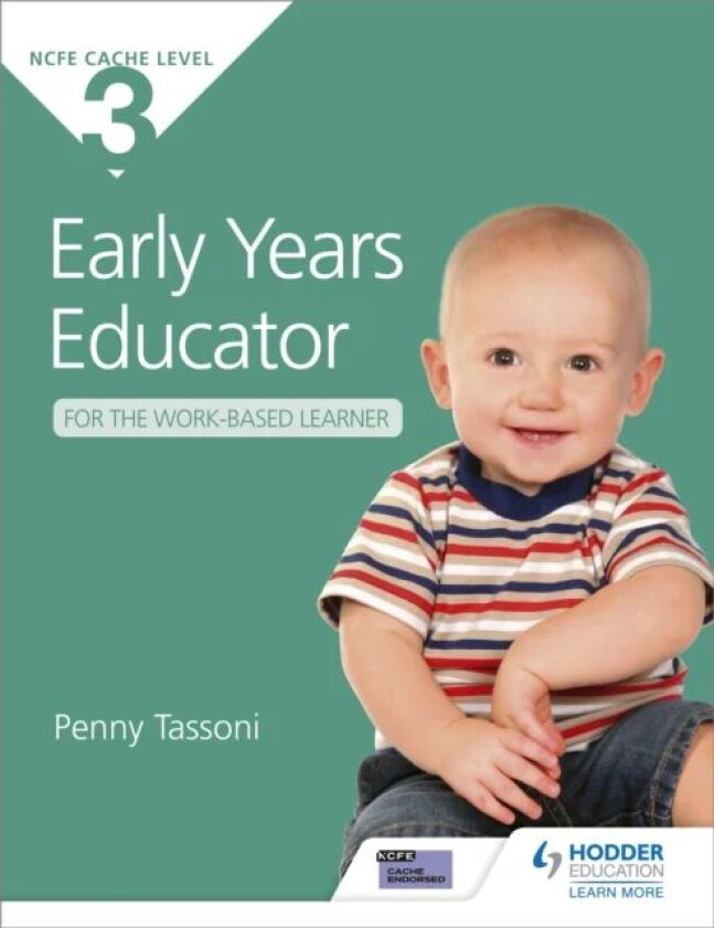 NCFE CACHE Level 3 Early Years Educator for the Work-Based Learner av Penny Tassoni