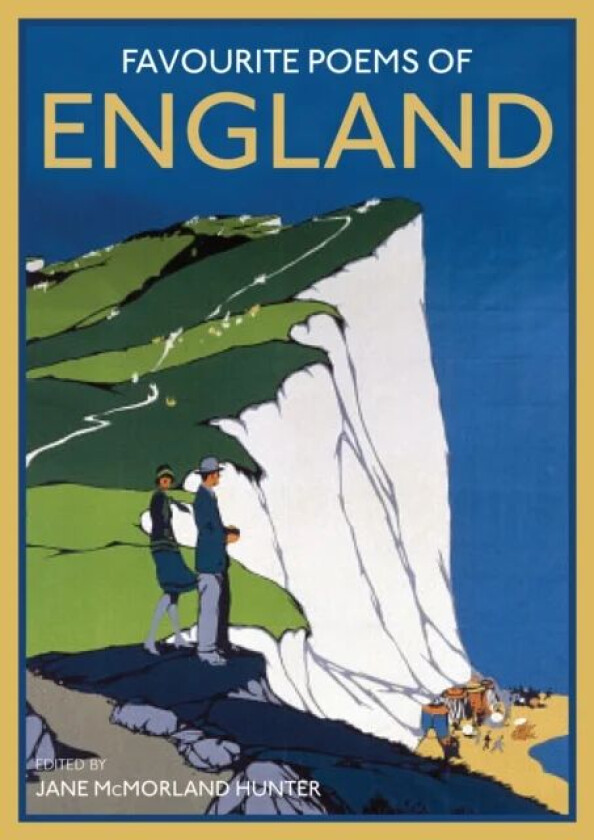 Favourite Poems of England av Jane McMorland Hunter